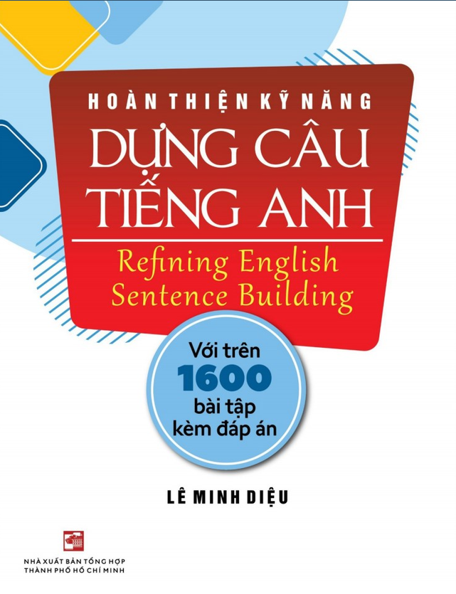 hoàn thiện kỹ năng dựng câu tiếng anh - Ảnh 2