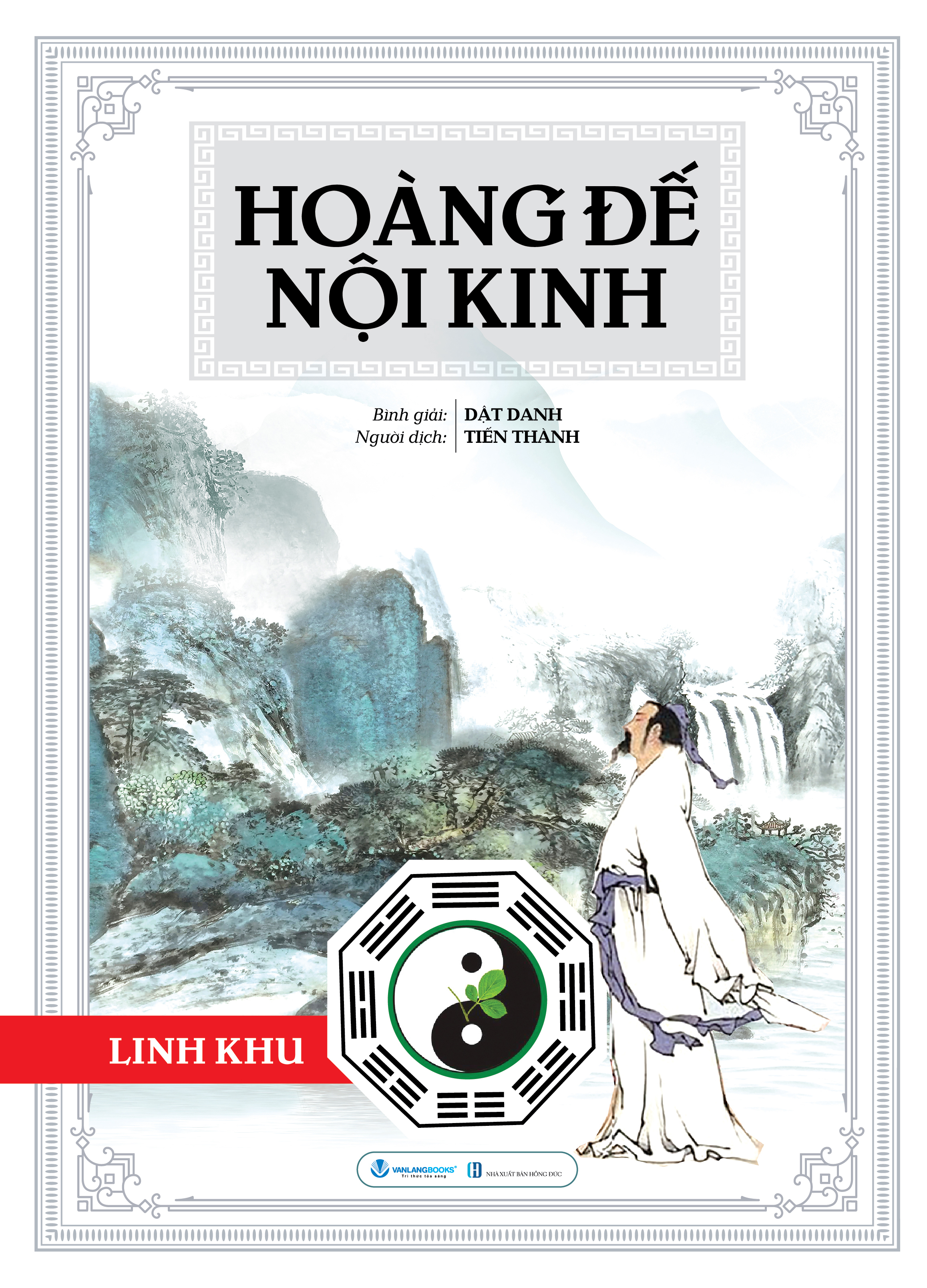 Hoàng Đế Nội Kinh - Linh Khu - Bìa Cứng (Tái Bản 2025) - Ảnh 2