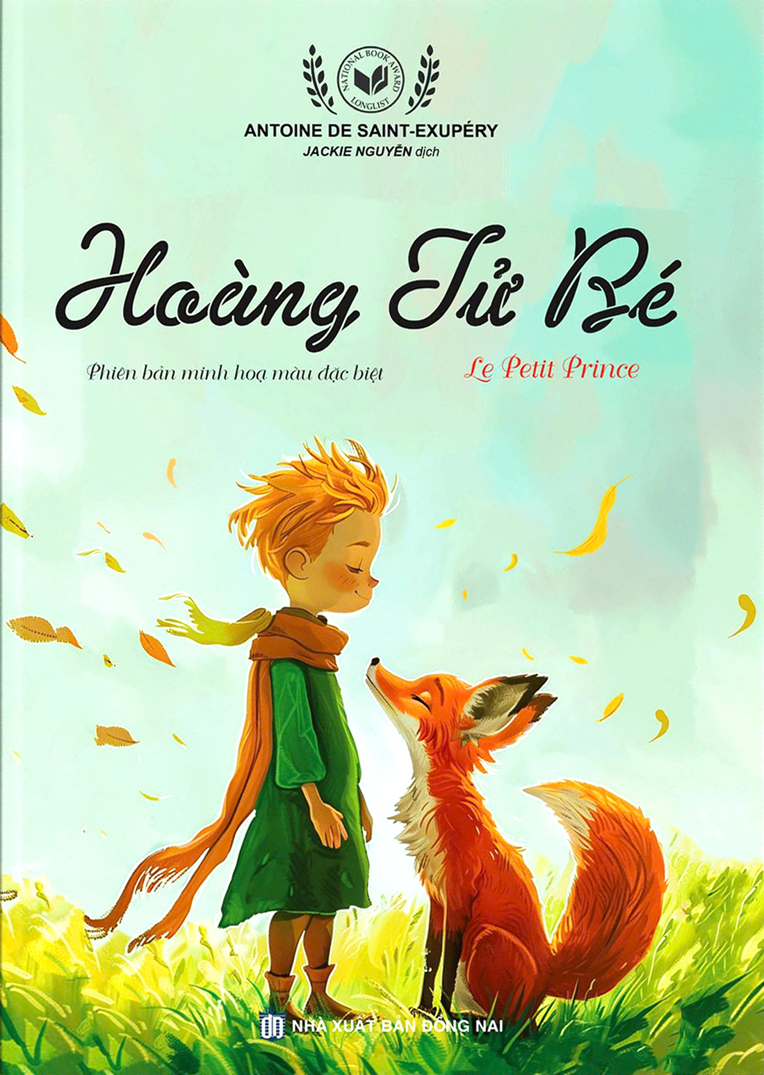 Hoàng Tử Bé - Le Petit Prince - Phiên Bản Minh Họa Màu Đặc Biệt - Ảnh 2