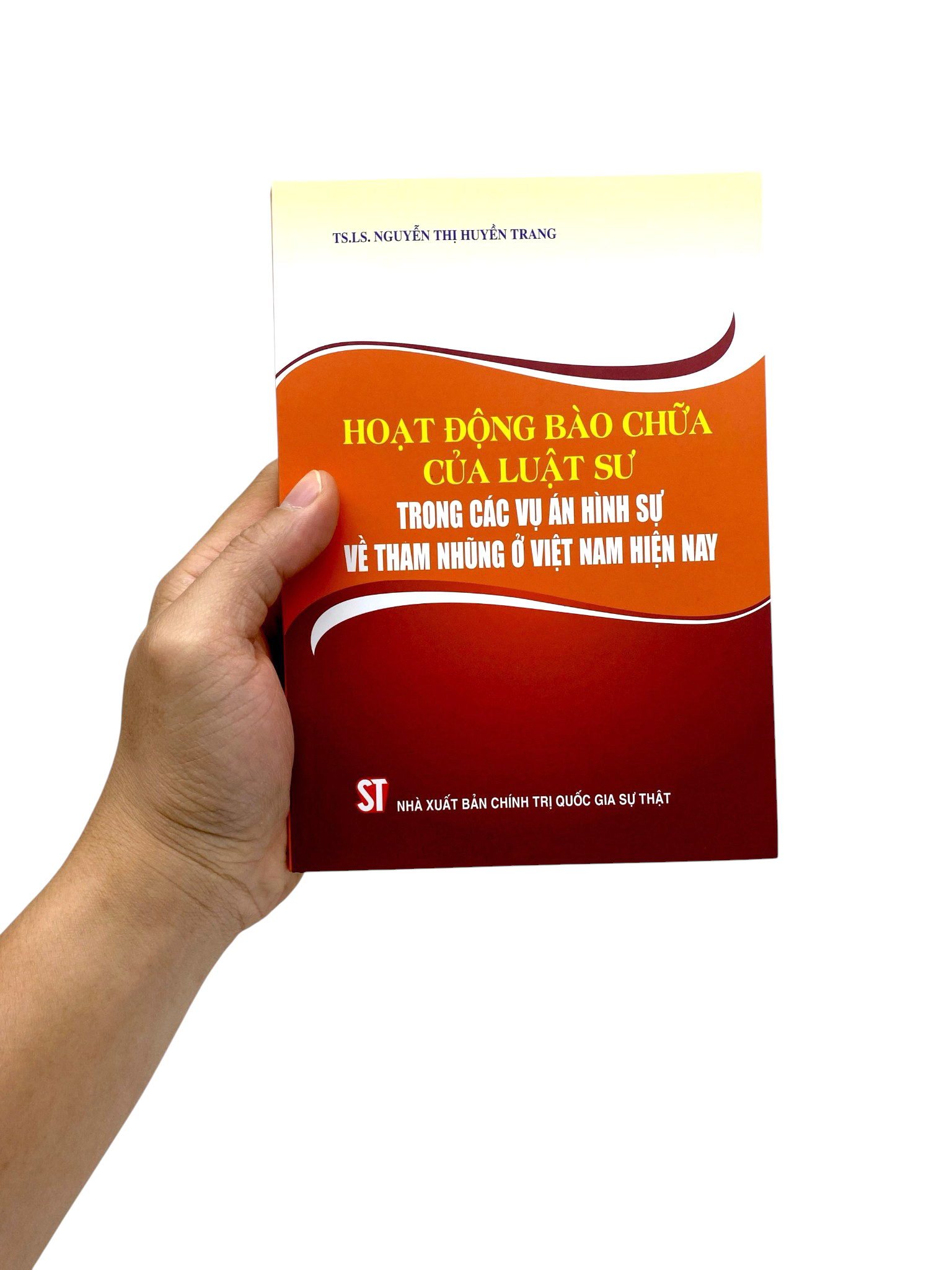 Hoạt Động Bào Chữa Của Luật Sư Trong Các Vụ Án Hình Sự Về Tham Nhũng Ở Việt Nam Hiện Nay - Ảnh 7