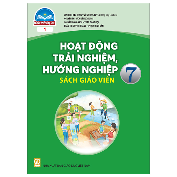 Hoạt Động Trải Nghiệm, Hướng Nghiệp 7 - Bản 1 - Sách Giáo Viên (Chân Trời)