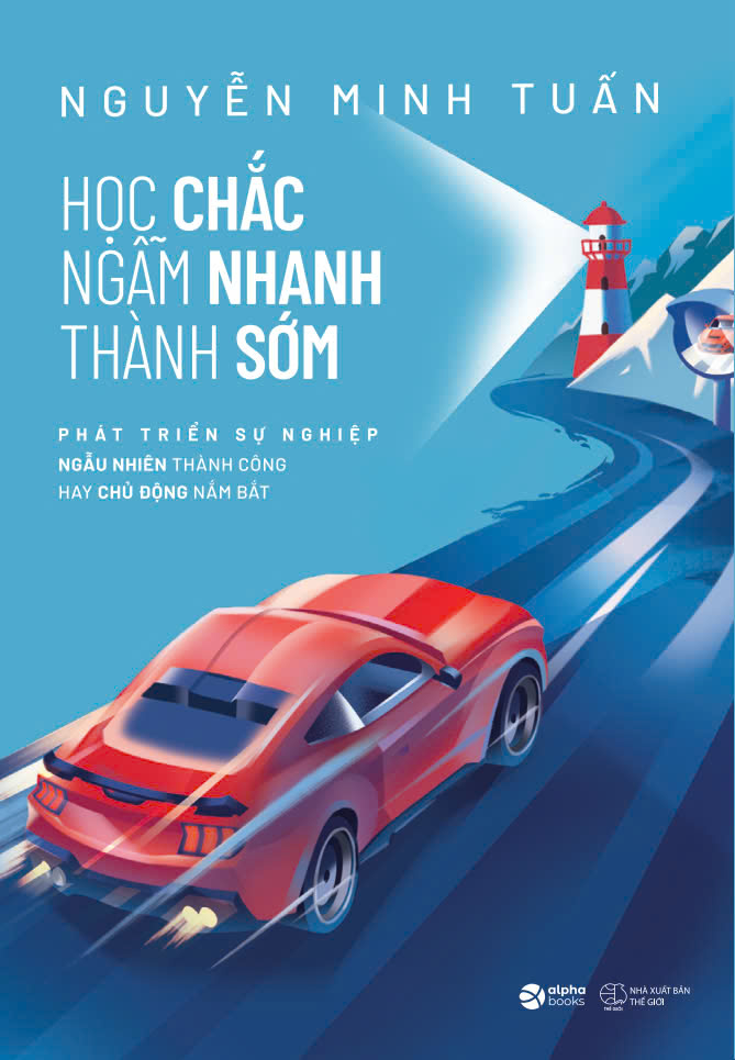 học chắc - ngẫm nhanh - thành sớm - Ảnh 2