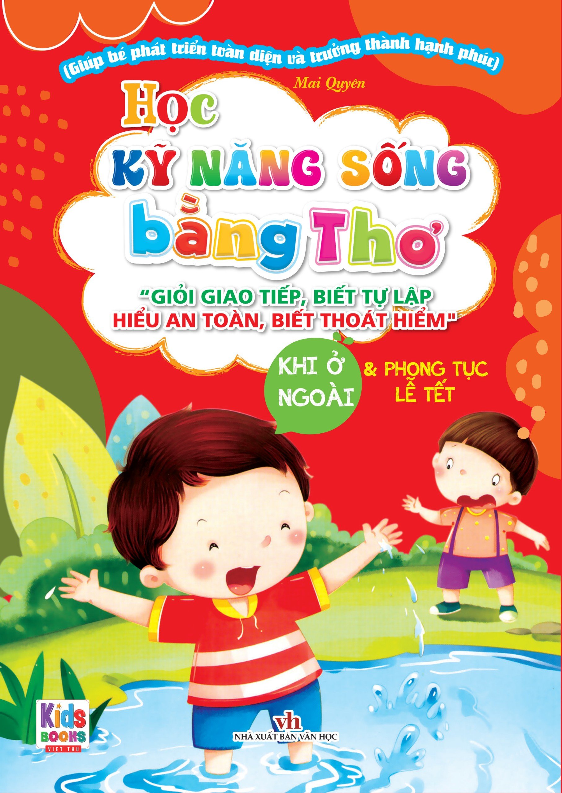 học kỹ năng sống bằng thơ - khi ở ngoài và phong tục lễ tết - Ảnh 2