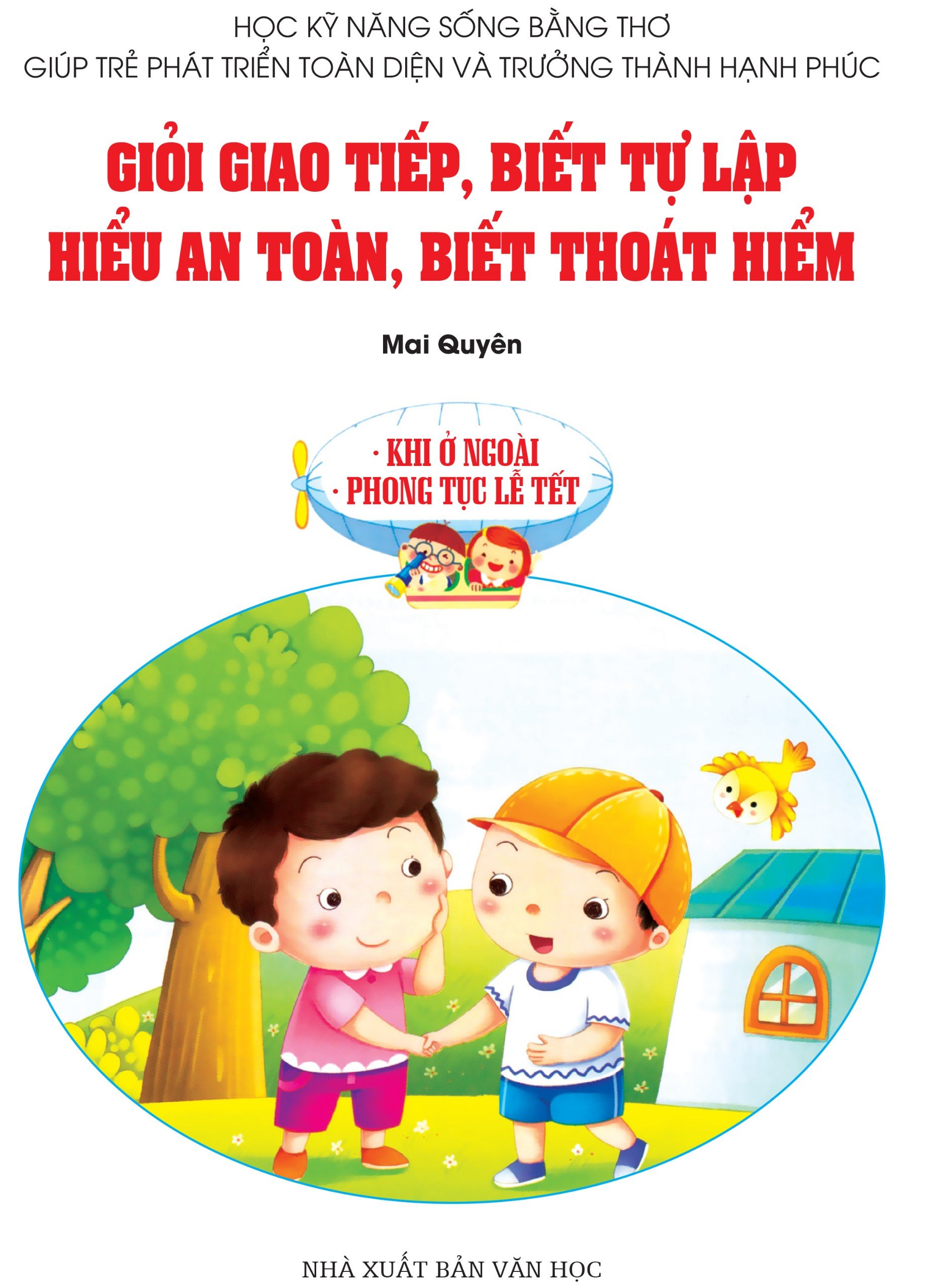 học kỹ năng sống bằng thơ - khi ở ngoài và phong tục lễ tết - Ảnh 3