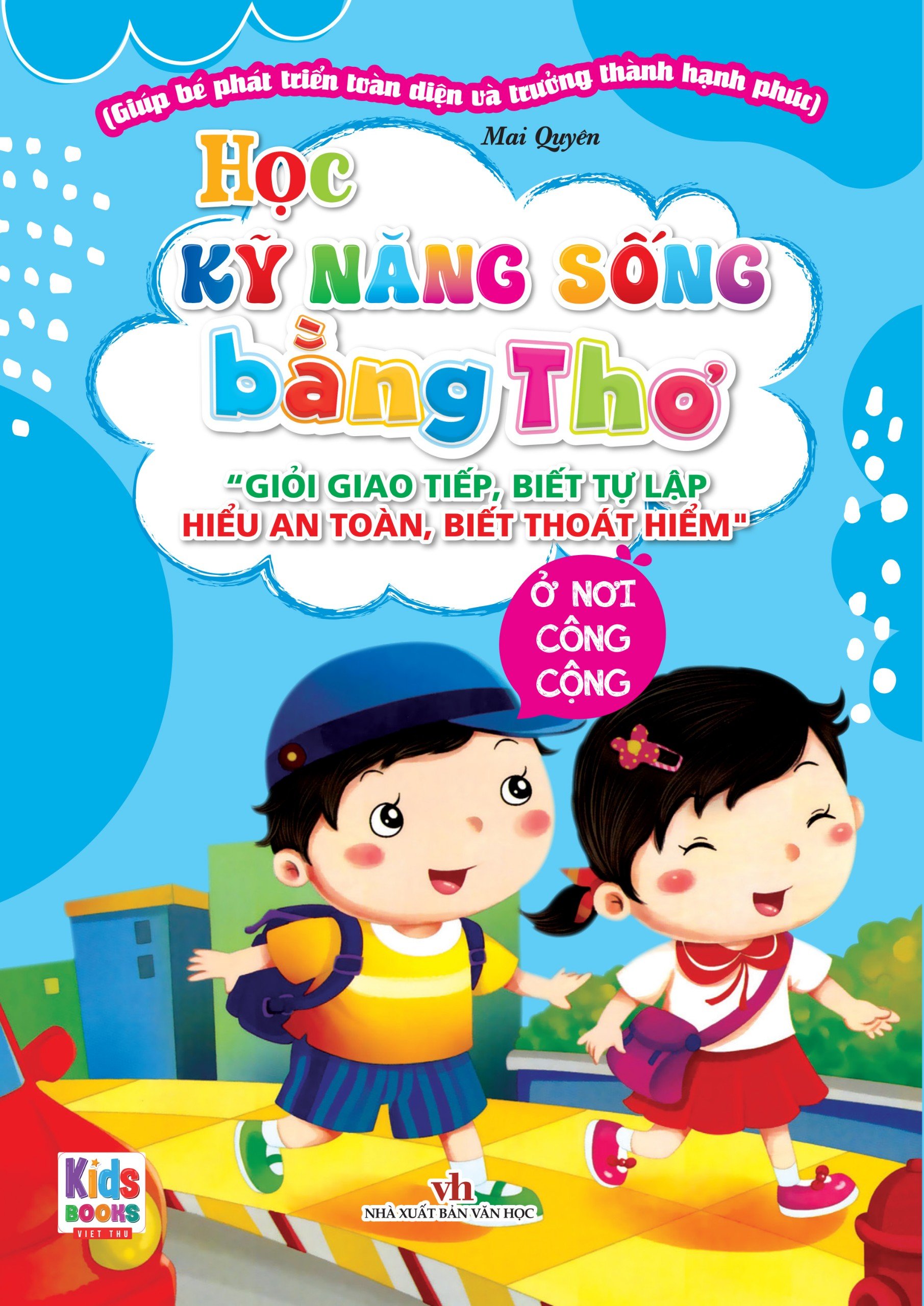 học kỹ năng sống bằng thơ - ở nơi công cộng - Ảnh 2