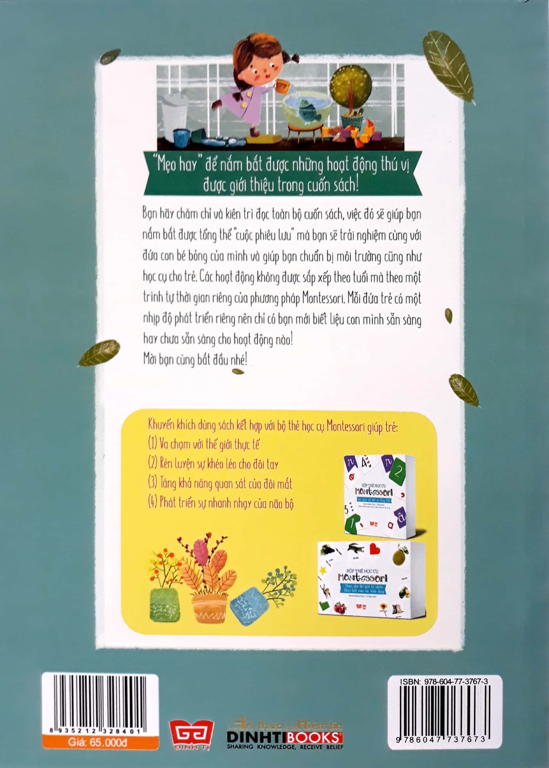 học montessori để dạy trẻ theo phương pháp montessori - 60 hoạt động montessori giúp trẻ trưởng thành: chờ con lớn thì đã muộn - Ảnh 4