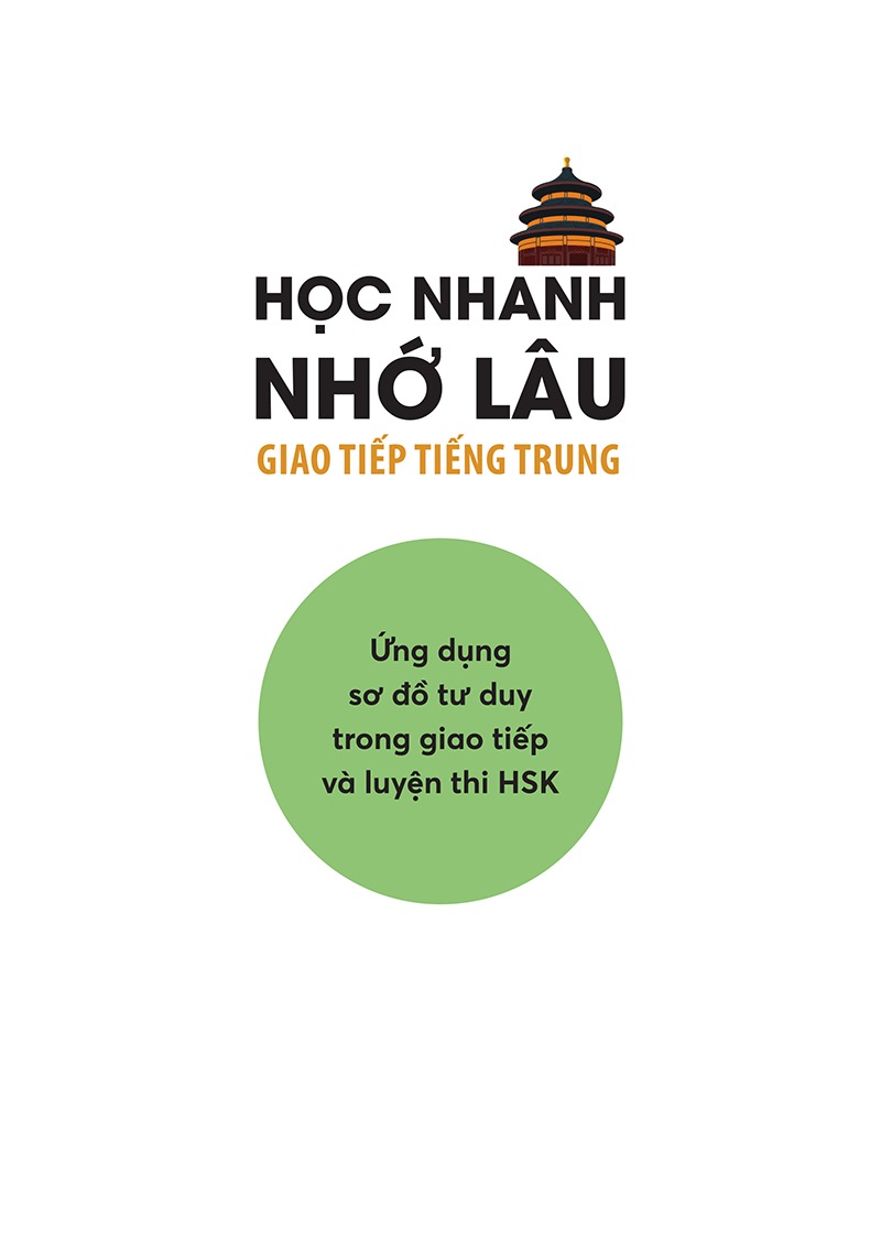 học nhanh nhớ lâu giao tiếp tiếng trung - ứng dụng sơ đồ tư duy trong giao tiếp và luyện thi hsk - Ảnh 3