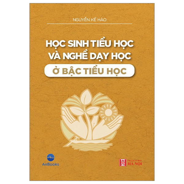 Học Sinh Tiểu Học Và Nghề Dạy Học Ở Bậc Tiểu Học