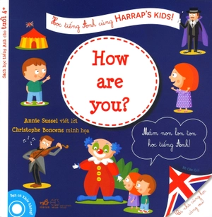 học tiếng anh cùng harrap's kids: how are you? - Ảnh 2