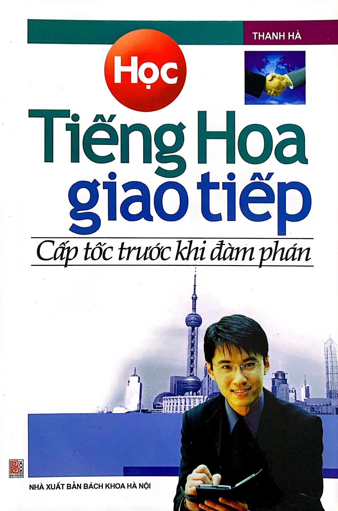học tiếng hoa giao tiếp cấp tốc trước khi đàm phán - Ảnh 2
