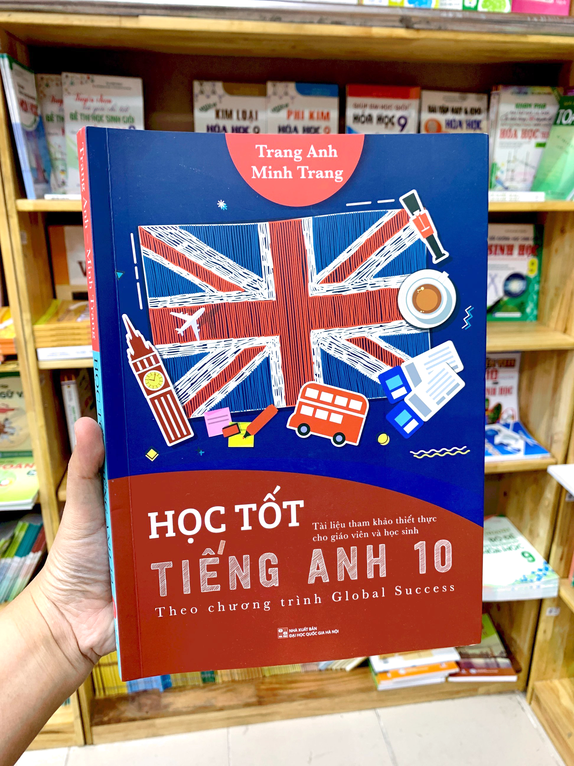 học tốt tiếng anh 10 - theo chương trình global success (tài liệu tham khảo thiết thực cho giáo viên và học sinh) - Ảnh 9