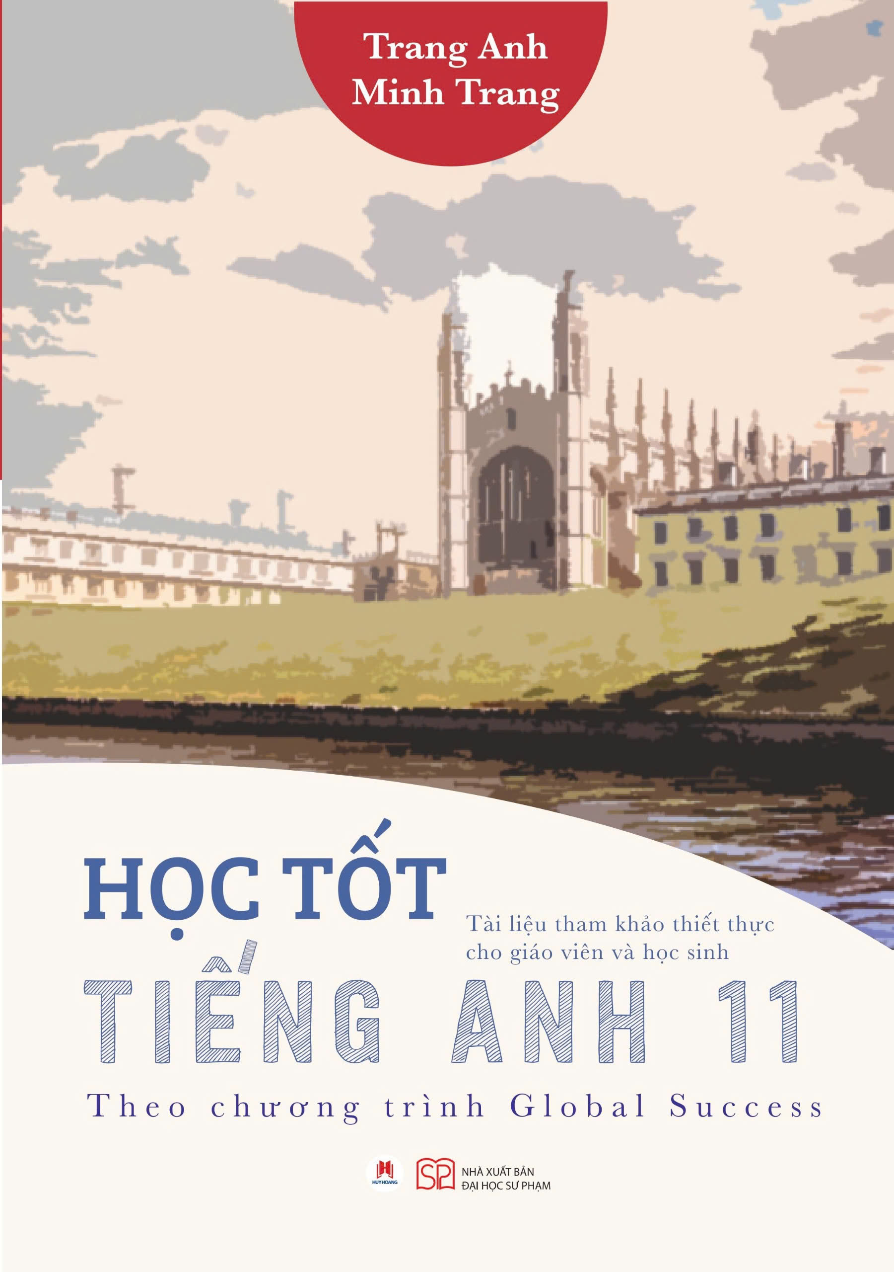 học tốt tiếng anh 11 (theo chương trình global success) (tái bản 2024) - Ảnh 2