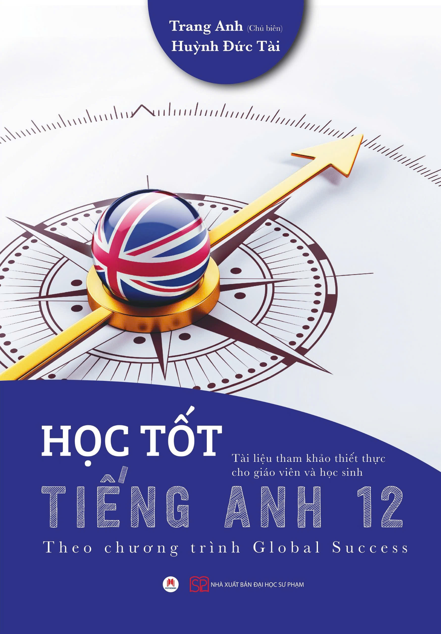 học tốt tiếng anh 12 (theo chương trình global success) - Ảnh 2