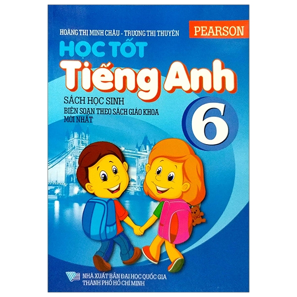 Học Tốt Tiếng Anh 6 (Tái Bản)