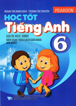 học tốt tiếng anh lớp 6 - Ảnh 2