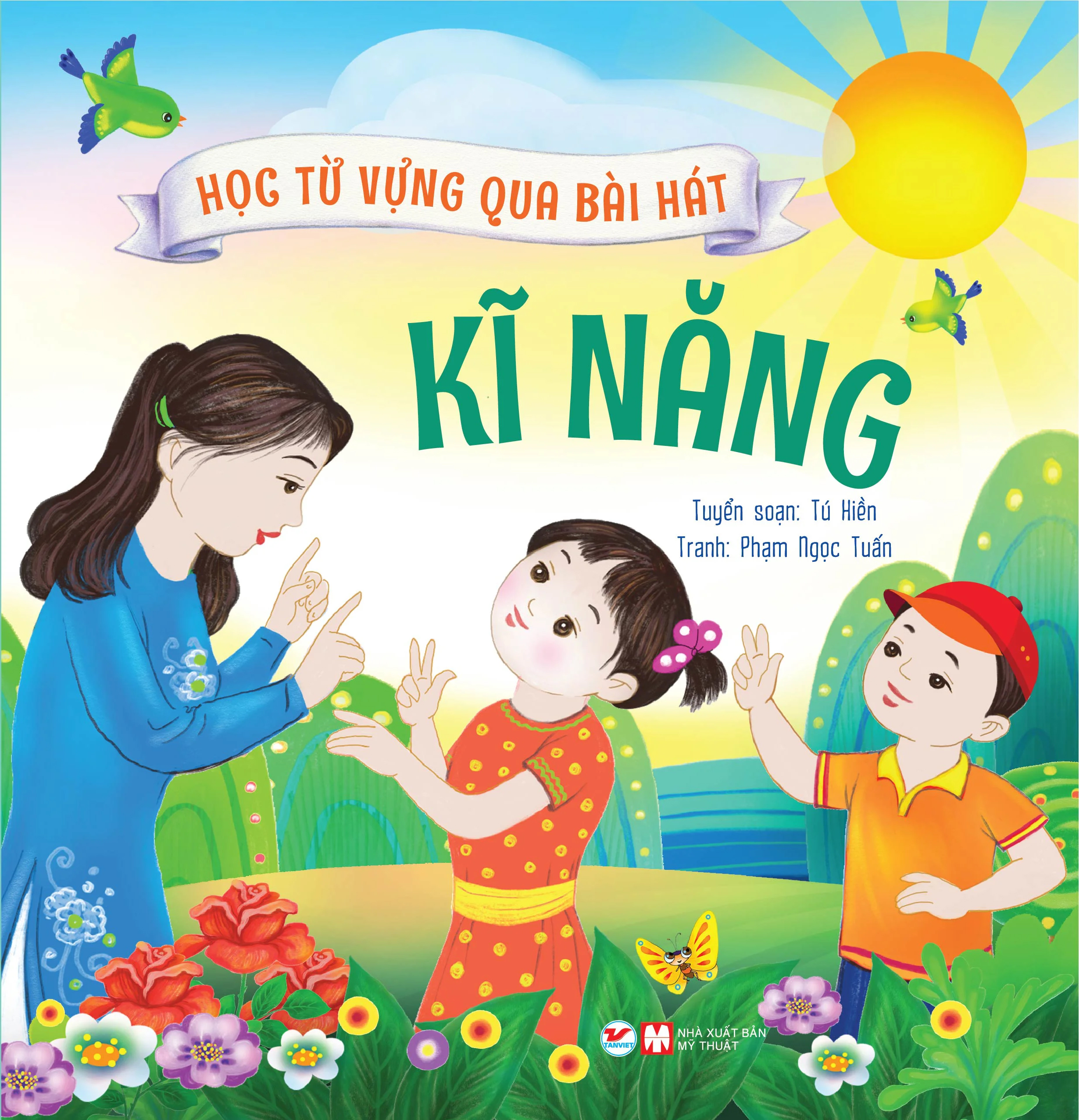 học từ vựng qua bài hát - kĩ năng - Ảnh 2