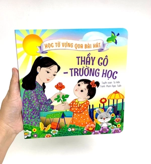 học từ vựng qua bài hát - thầy cô - trường học - Ảnh 7