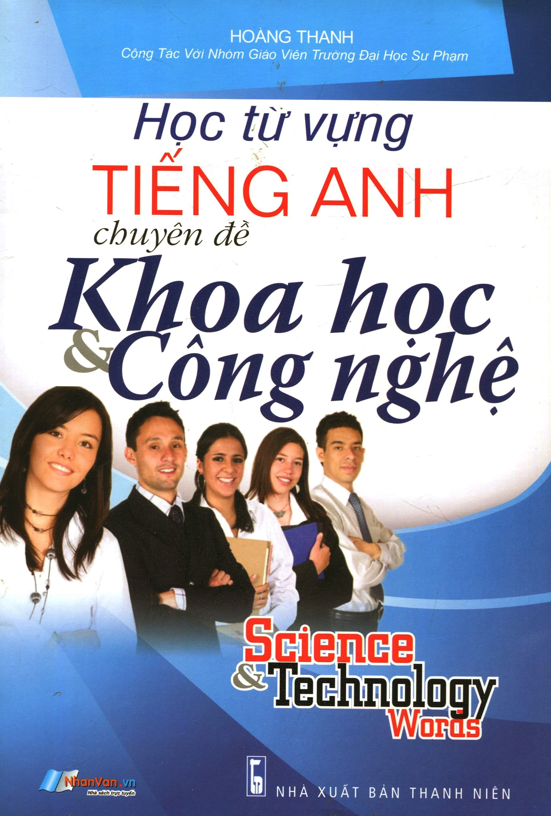 học từ vựng tiếng anh chuyên đề khoa học và công nghệ - Ảnh 2