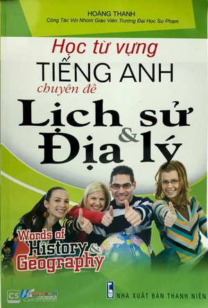 học từ vựng tiềng anh - lịch sử và địa lý - Ảnh 2