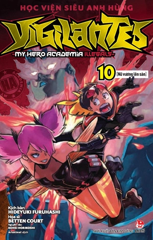 học viện siêu anh hùng vigilantes - my hero academia illegals - tập 10 - nữ vương lên sàn - tặng kèm bookmark - Ảnh 3