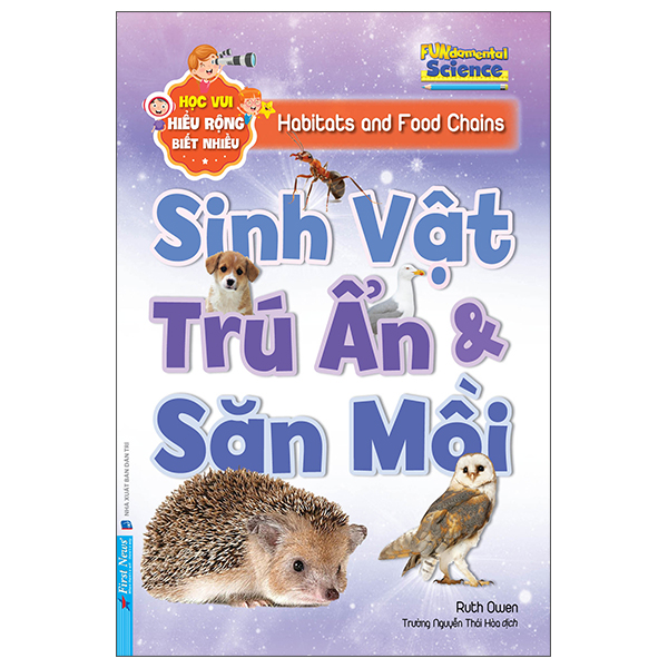 Học Vui Hiểu Rộng Biết Nhiều - Sinh Vật Trú Ẩn Và Săn Mồi