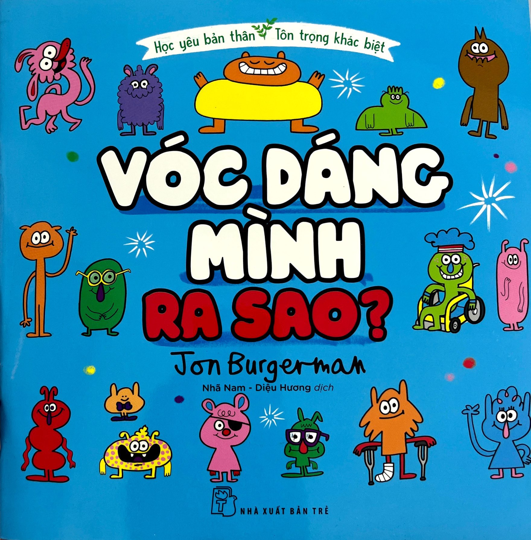 học yêu bản thân - tôn trọng khác biệt - vóc dáng mình ra sao? - Ảnh 3