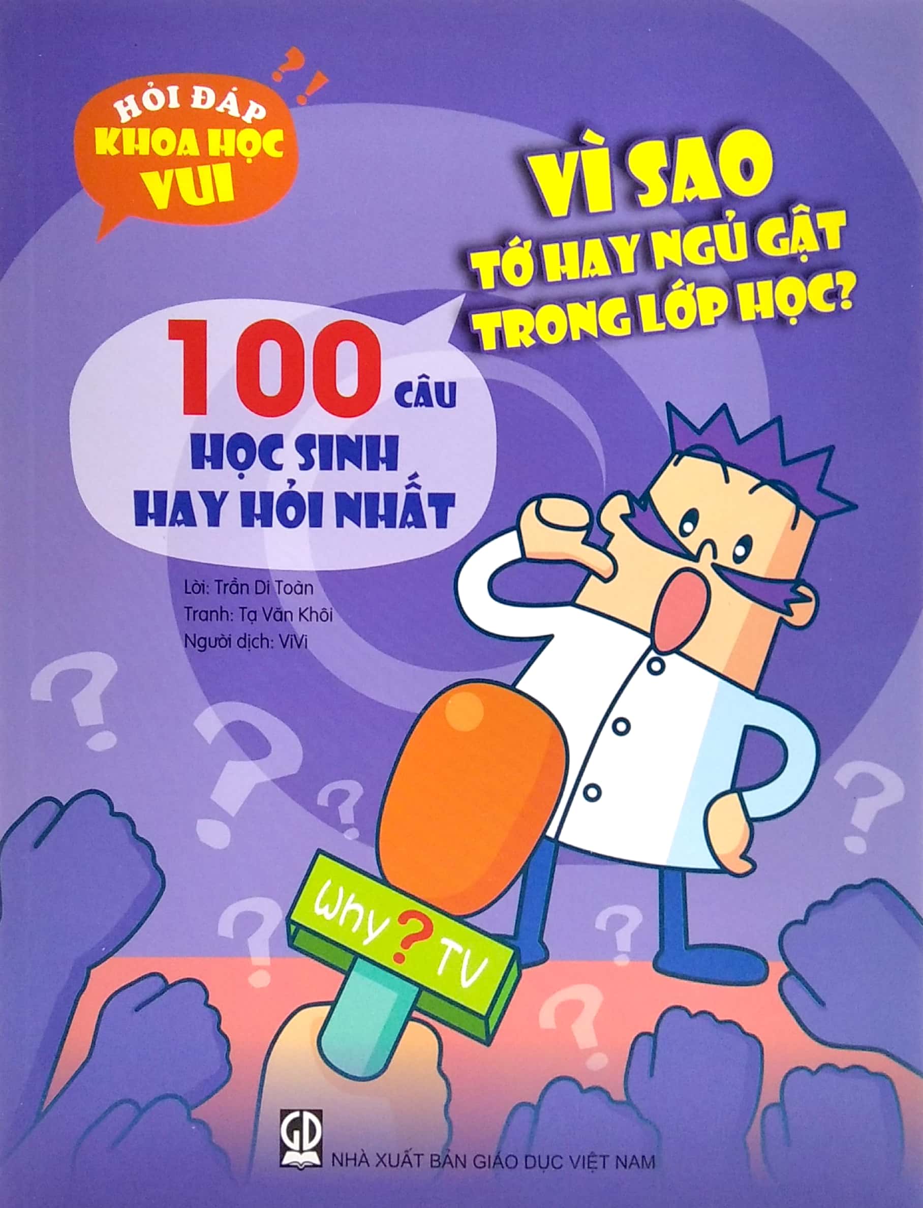 hỏi đáp khoa học vui: 100 câu học sinh hay hỏi nhất - vì sao tớ hay ngủ gật trong lớp học? - Ảnh 2