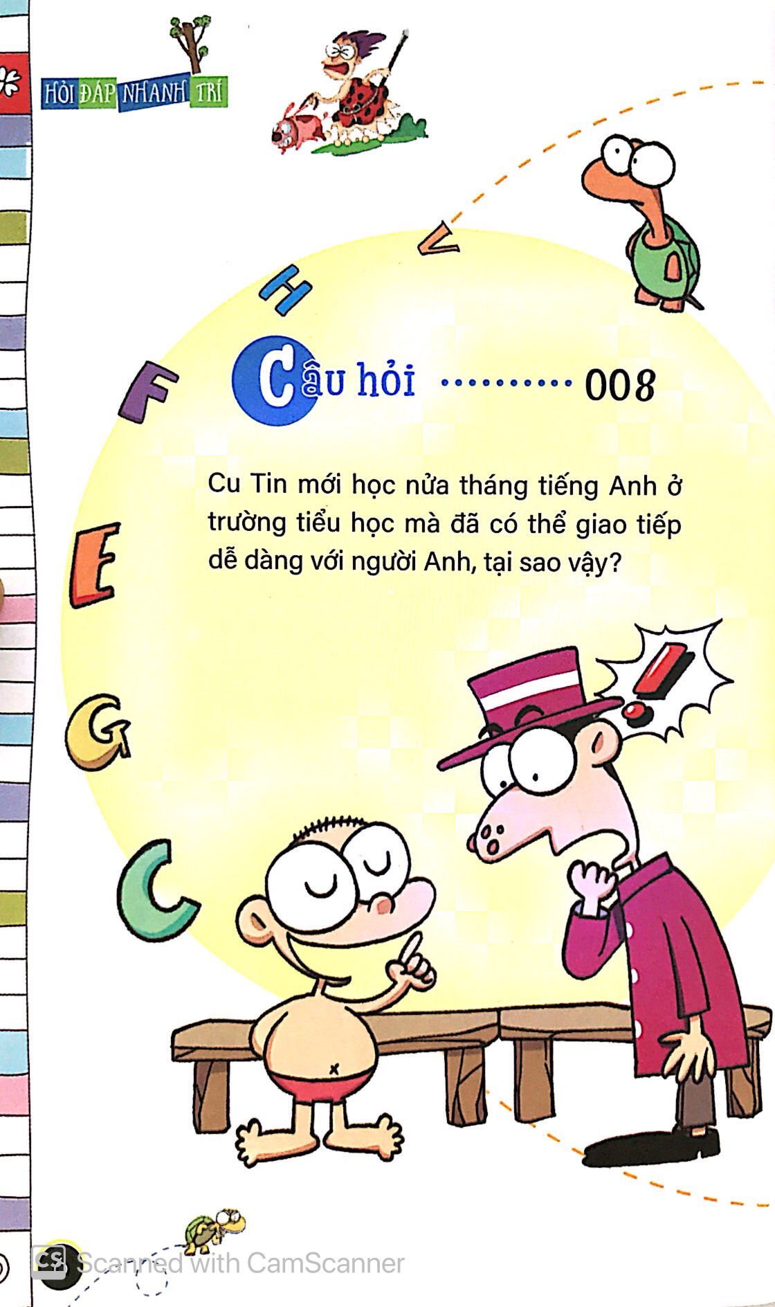 hỏi đáp nhanh trí - đố vui hại não - Ảnh 9