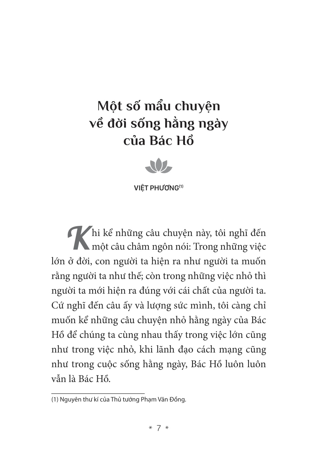 hồi kí về bác hồ - gần bên bác và học ở bác - Ảnh 3
