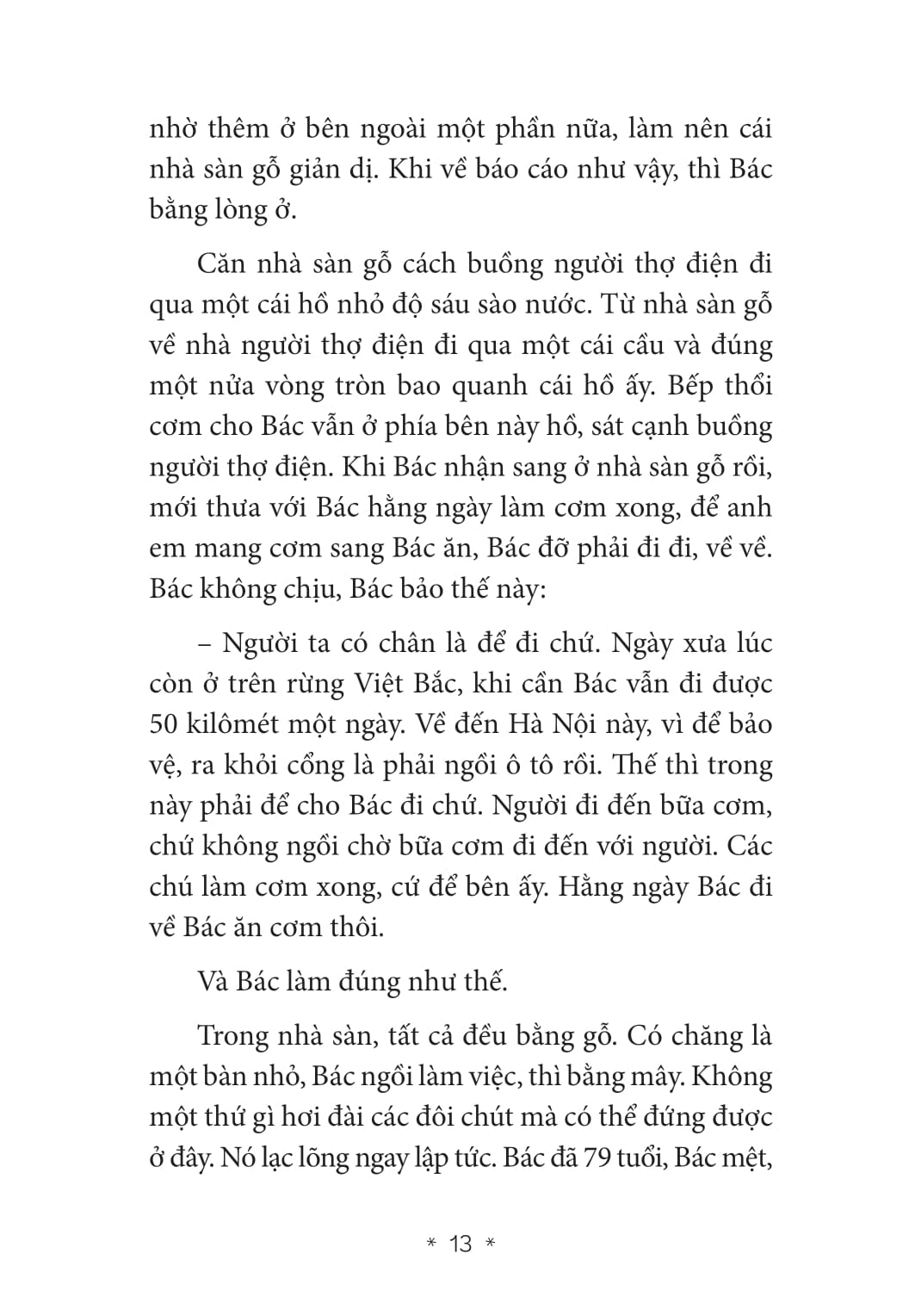 hồi kí về bác hồ - gần bên bác và học ở bác - Ảnh 9