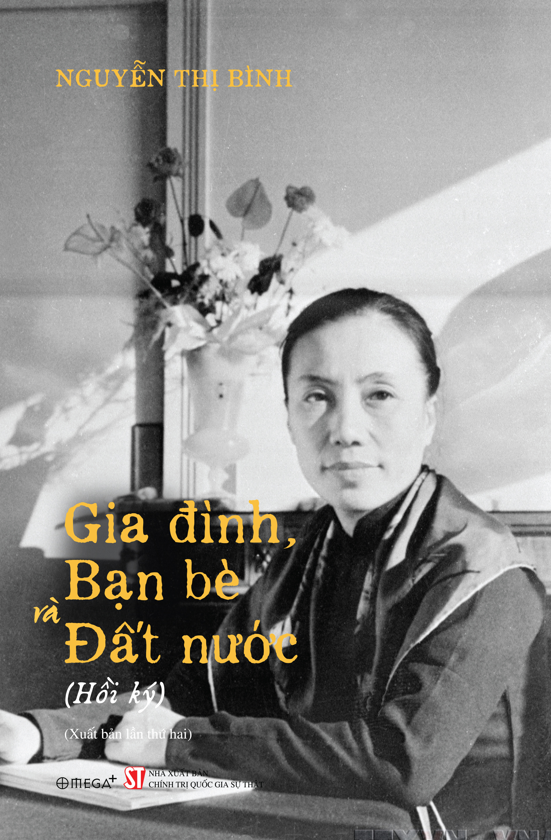 Hoi Ky Nguyen Thi Binh - Gia Dinh, Ban Be Va Dat Nuoc - Bia Cung - Ảnh 2