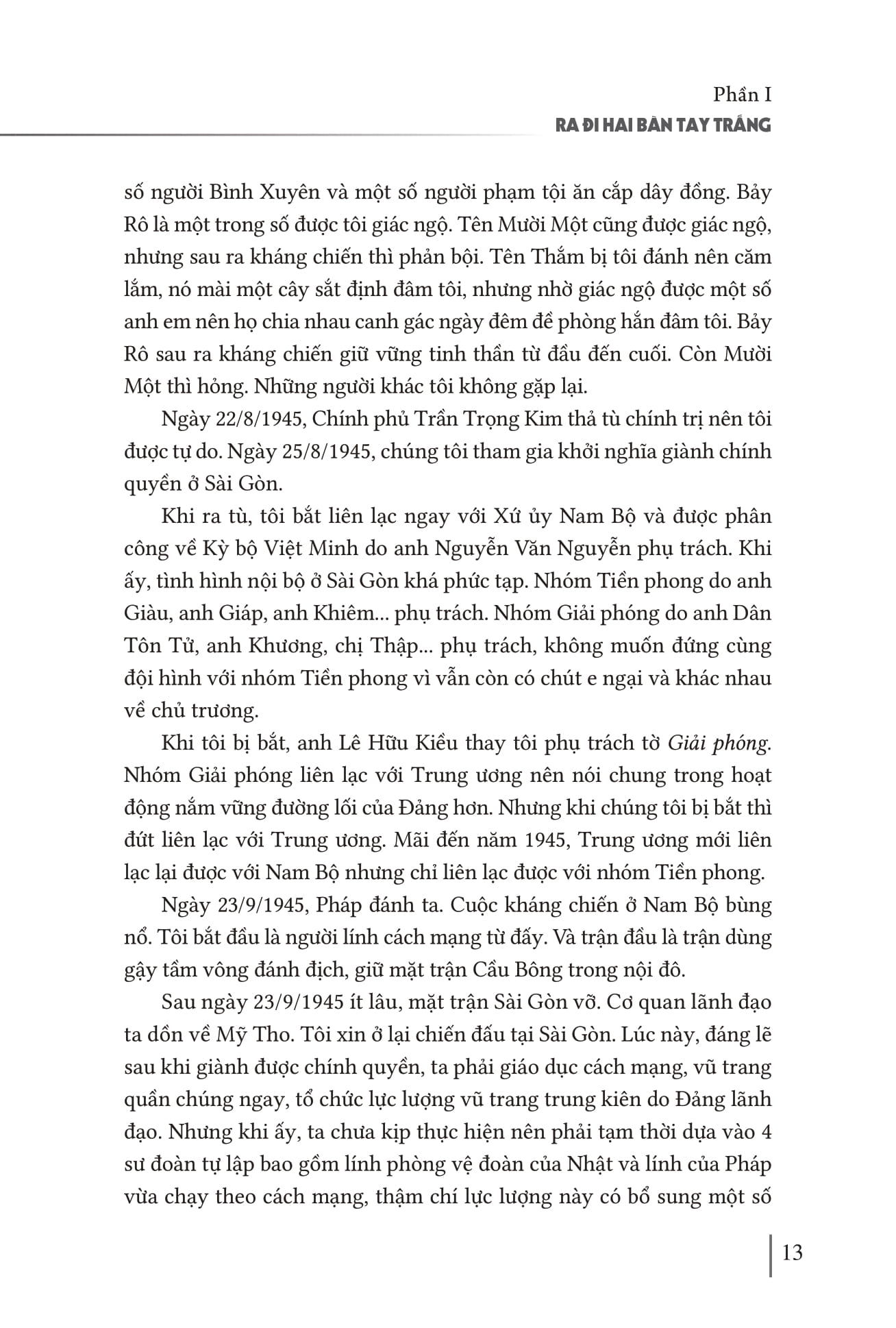 Hoi Ky Thuong Tuong Tran Van Tra - Hanh Trinh Tu “Ra Di Hai Ban Tay Trang” Den “Tro Ve Mot Dai Giang San” Va Nhung Trang Ban Thao Con Dang Do - Ảnh 11