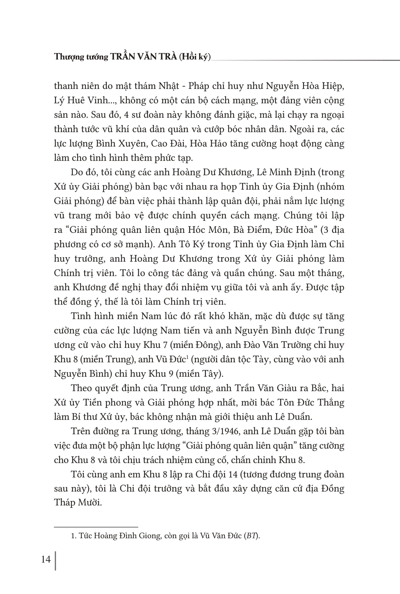 Hoi Ky Thuong Tuong Tran Van Tra - Hanh Trinh Tu “Ra Di Hai Ban Tay Trang” Den “Tro Ve Mot Dai Giang San” Va Nhung Trang Ban Thao Con Dang Do - Ảnh 12