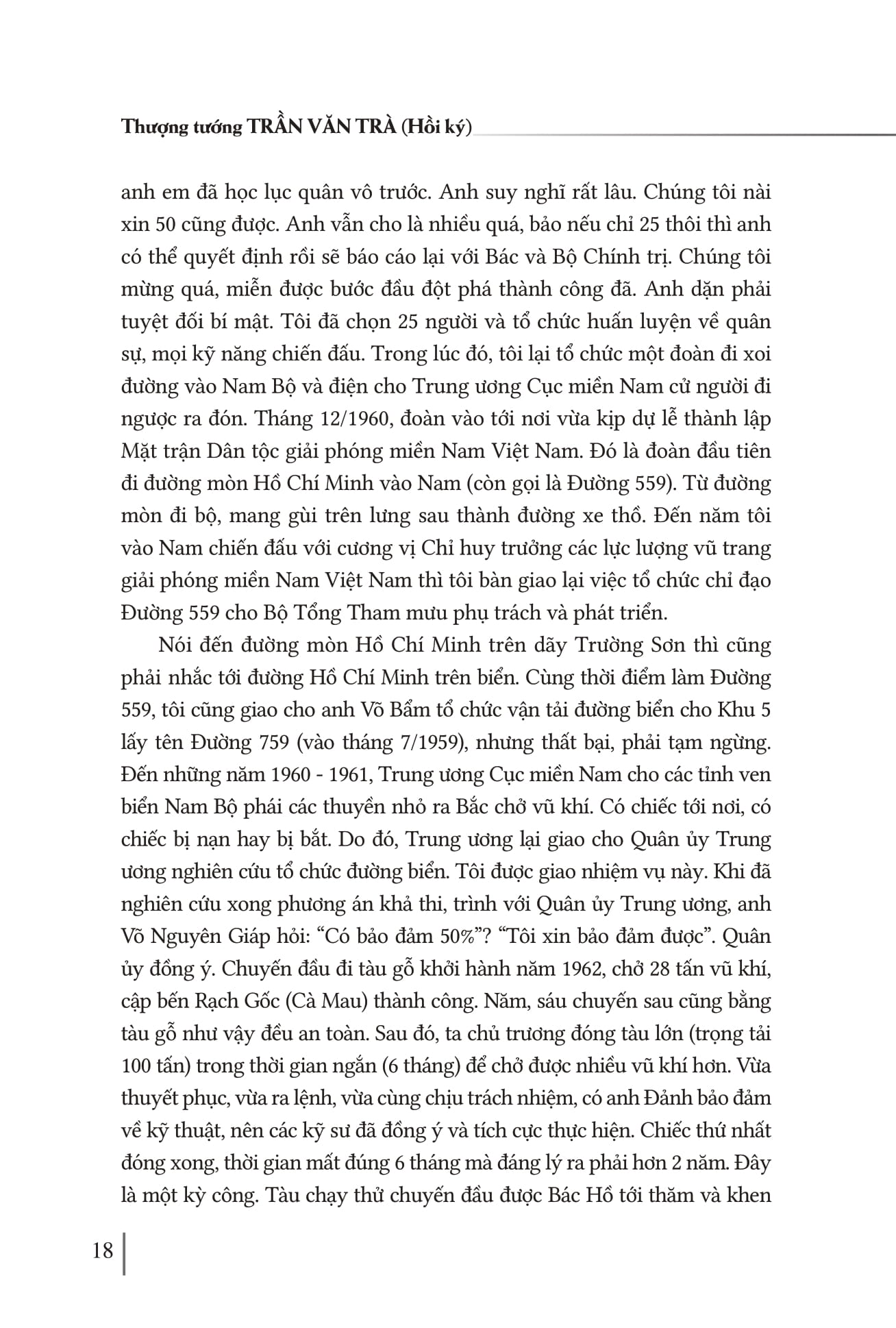 Hoi Ky Thuong Tuong Tran Van Tra - Hanh Trinh Tu “Ra Di Hai Ban Tay Trang” Den “Tro Ve Mot Dai Giang San” Va Nhung Trang Ban Thao Con Dang Do - Ảnh 16