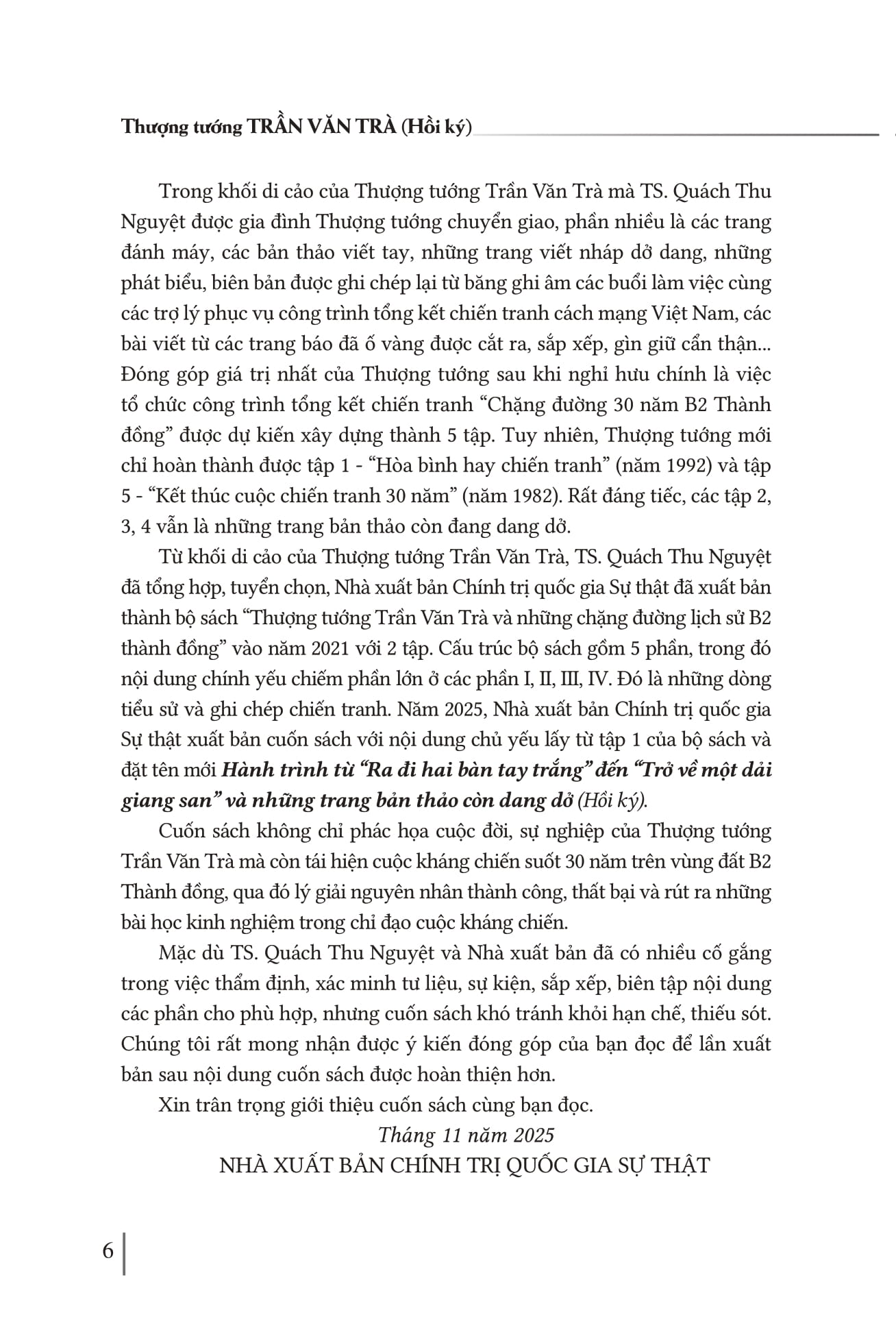 Hoi Ky Thuong Tuong Tran Van Tra - Hanh Trinh Tu “Ra Di Hai Ban Tay Trang” Den “Tro Ve Mot Dai Giang San” Va Nhung Trang Ban Thao Con Dang Do - Ảnh 4