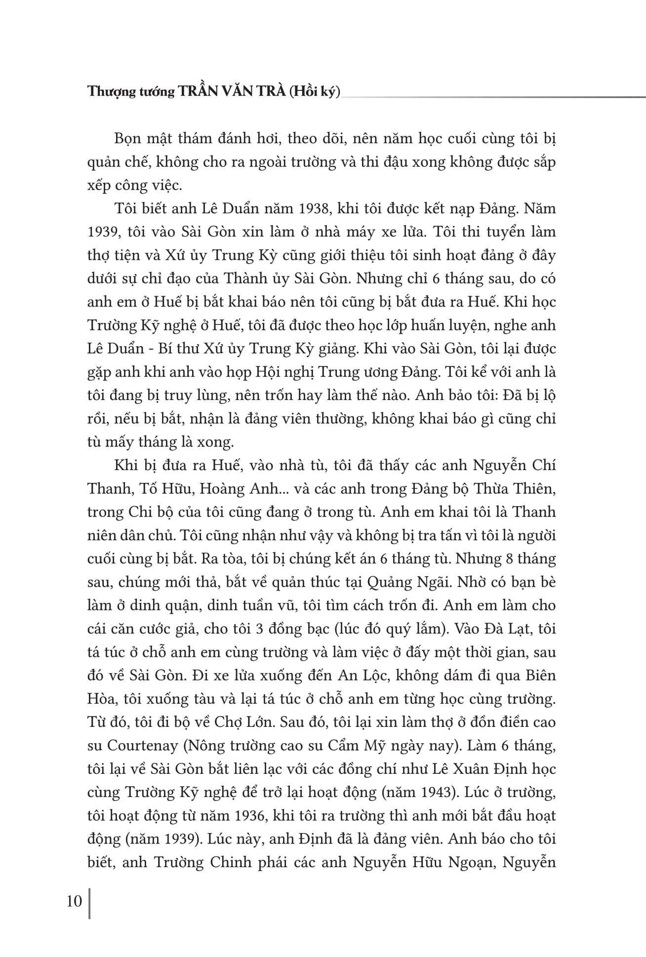 Hoi Ky Thuong Tuong Tran Van Tra - Hanh Trinh Tu “Ra Di Hai Ban Tay Trang” Den “Tro Ve Mot Dai Giang San” Va Nhung Trang Ban Thao Con Dang Do - Ảnh 8