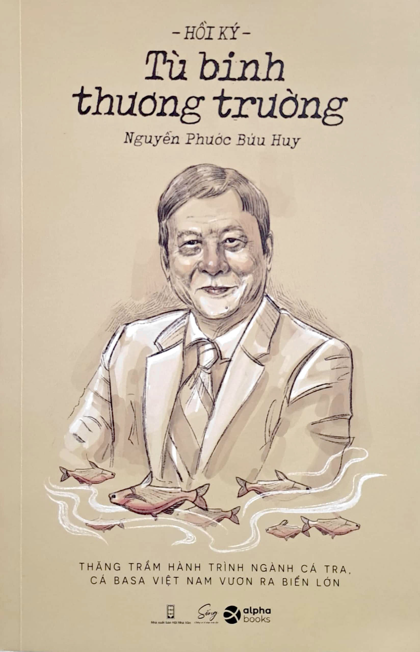 hồi ký tù binh thương trường - Ảnh 2