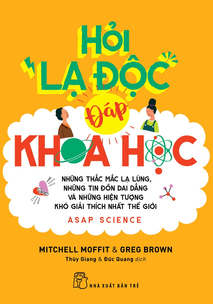 hỏi "lạ độc" - đáp khoa học: những thắc mắc lạ lùng, những tin đồn dai dẳng và những hiện tượng khó giải thích nhất thế giới - Ảnh 2