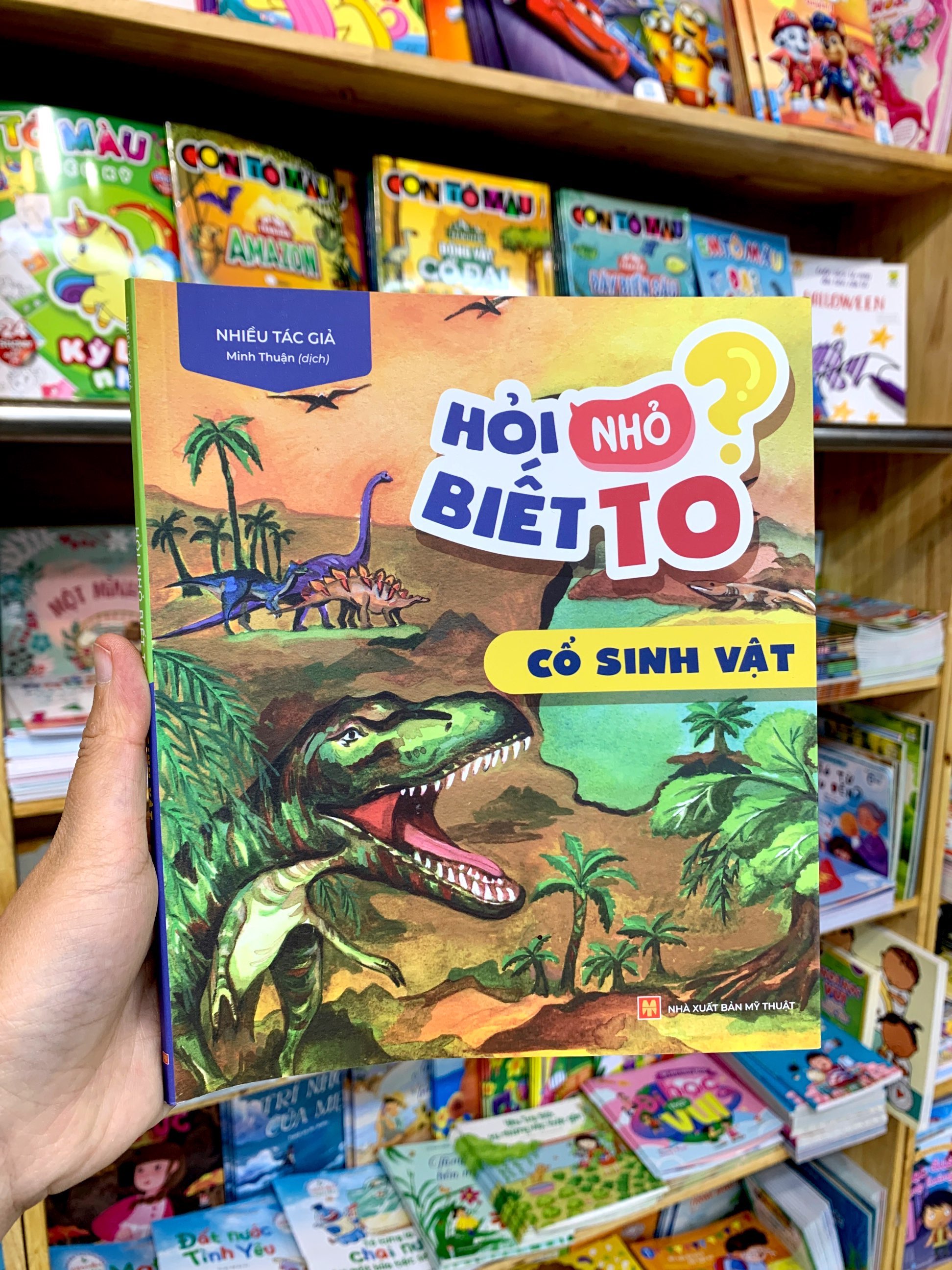 hỏi nhỏ biết to - cổ sinh vật (tái bản 2022) - Ảnh 8