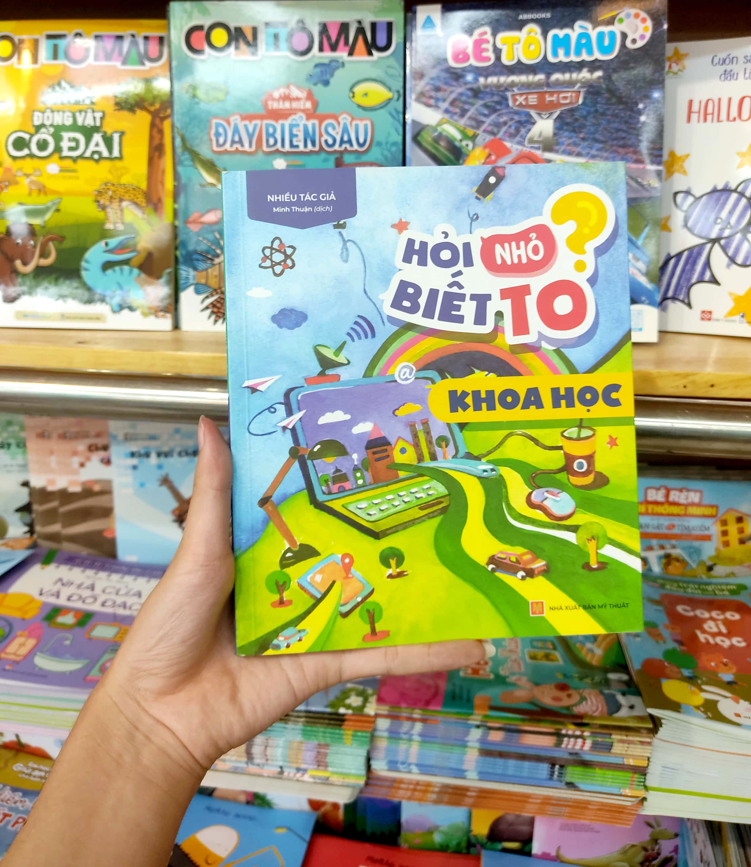 hỏi nhỏ biết to - khoa học (tái bản 2022) - Ảnh 8