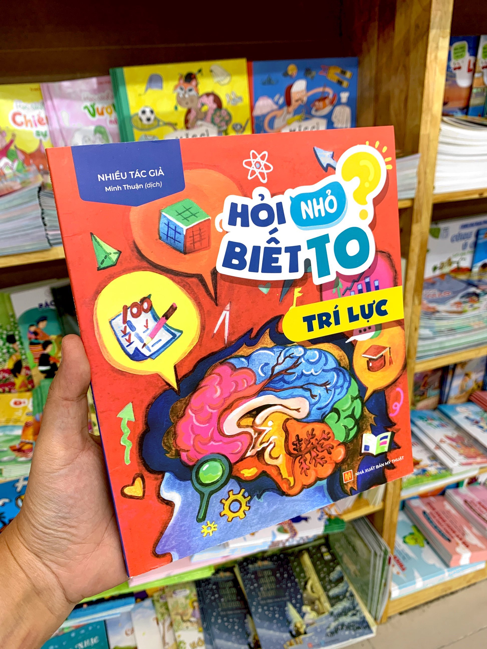 hỏi nhỏ biết to - trí lực (tái bản 2022) - Ảnh 8