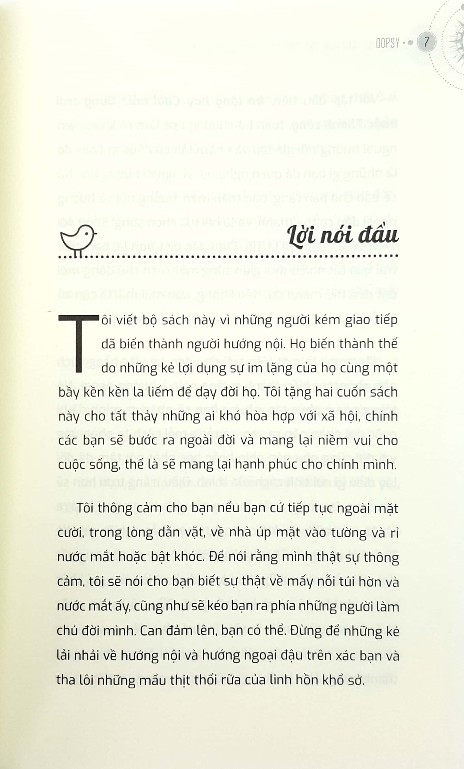hôm nay, bạn phải bắt đầu sống ngay cuộc đời đẹp nhất - Ảnh 4
