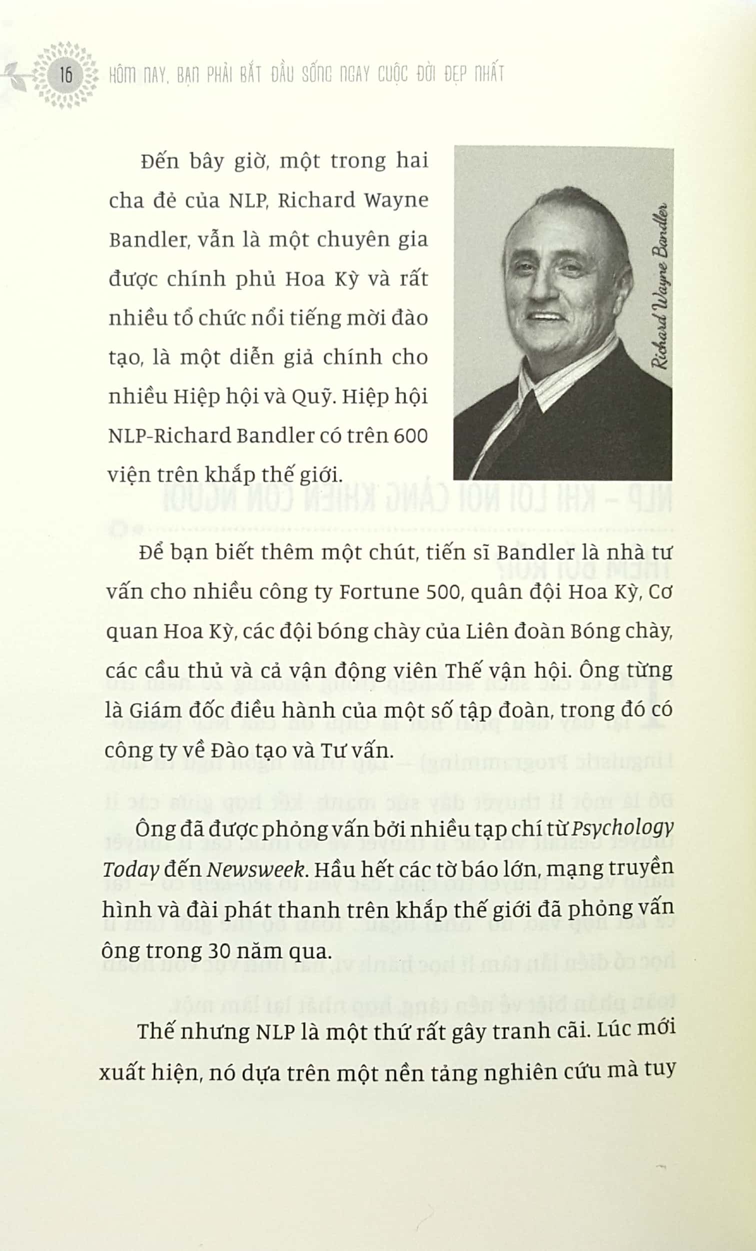 hôm nay, bạn phải bắt đầu sống ngay cuộc đời đẹp nhất - Ảnh 6