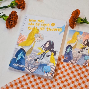 hôm nay cậu ấy cũng thật dễ thương - tập 6 - bản đặc biệt - tặng kèm postcard cán mờ + scrunchie + standee acrylic - Ảnh 6