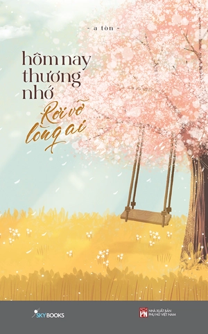 hôm nay thương nhớ rơi vỡ lòng ai - tặng kèm bookmark + postcard - Ảnh 2