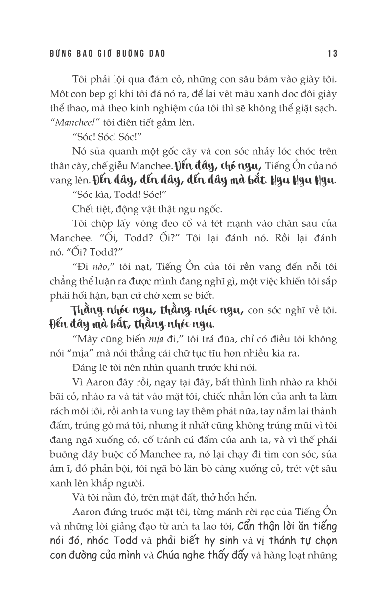 hỗn mang 1 - đừng bao giờ buông dao - Ảnh 4