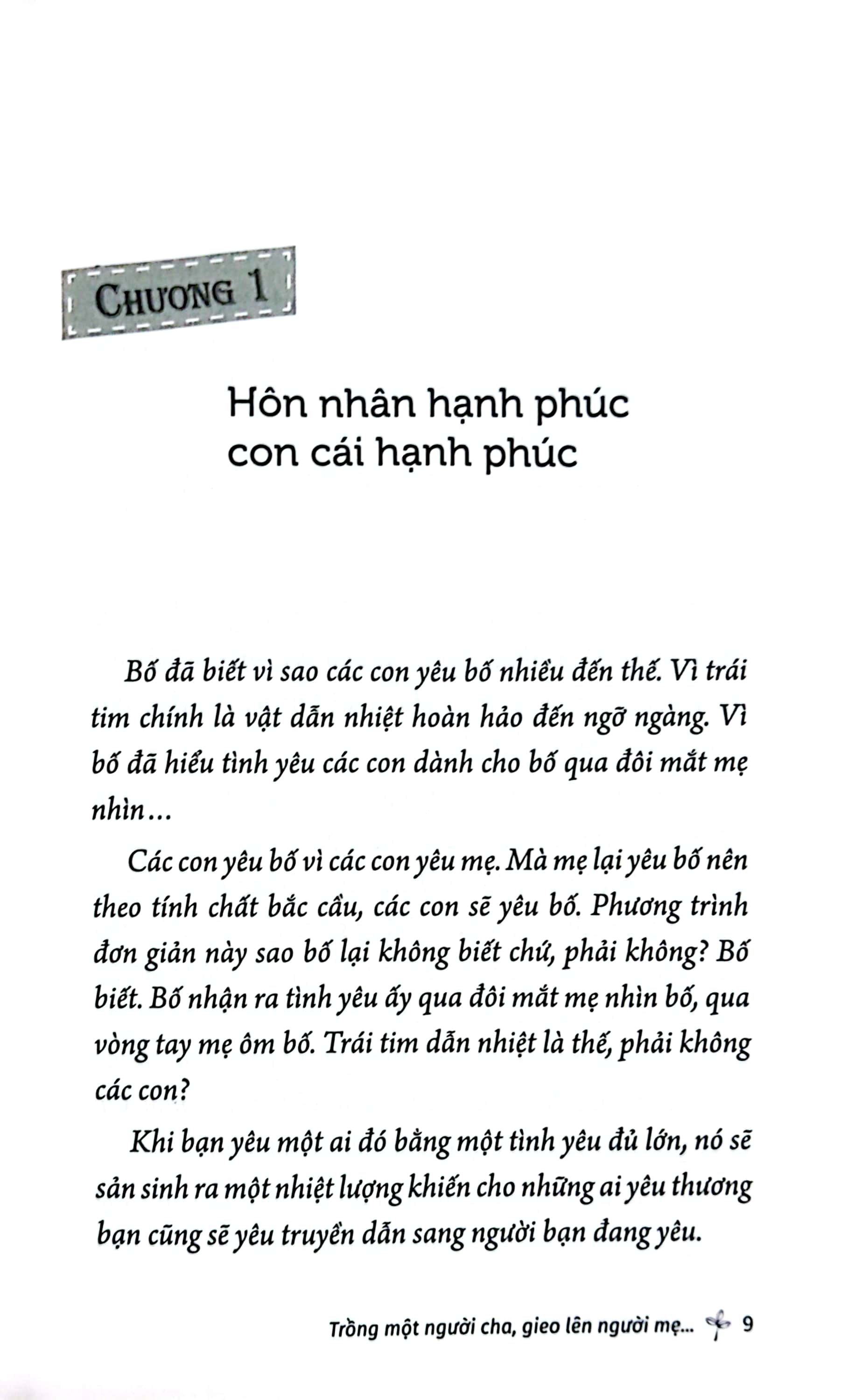 hôn nhân của cha mẹ dạy con cái điều gì? - trồng một người cha gieo lên người mẹ và đổ đầy hạnh phúc vào những đứa trẻ - Ảnh 7