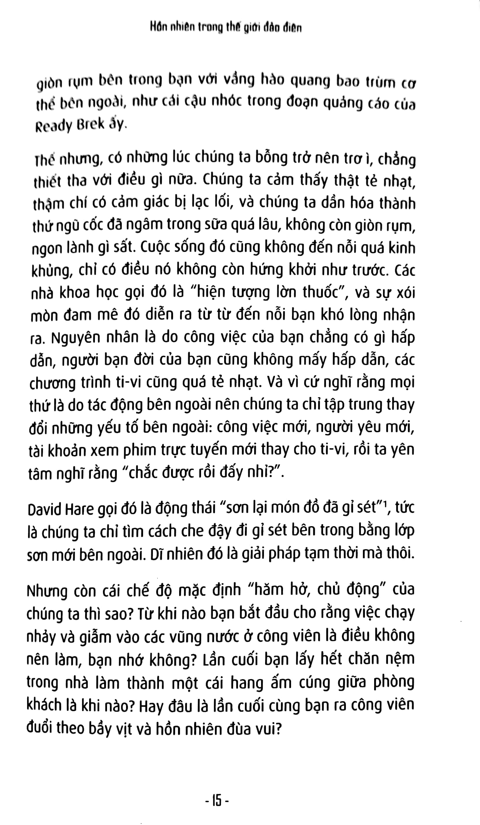 hồn nhiên trong thế giới đảo điên - Ảnh 13