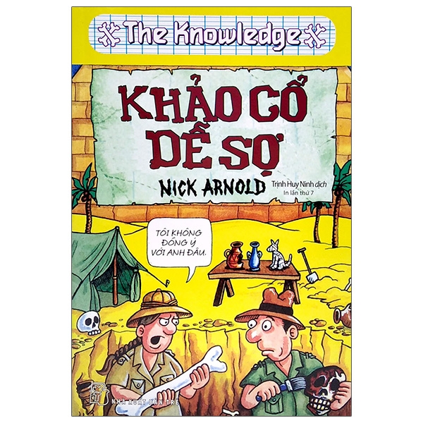 horrible knowledge: khảo cổ dễ sợ