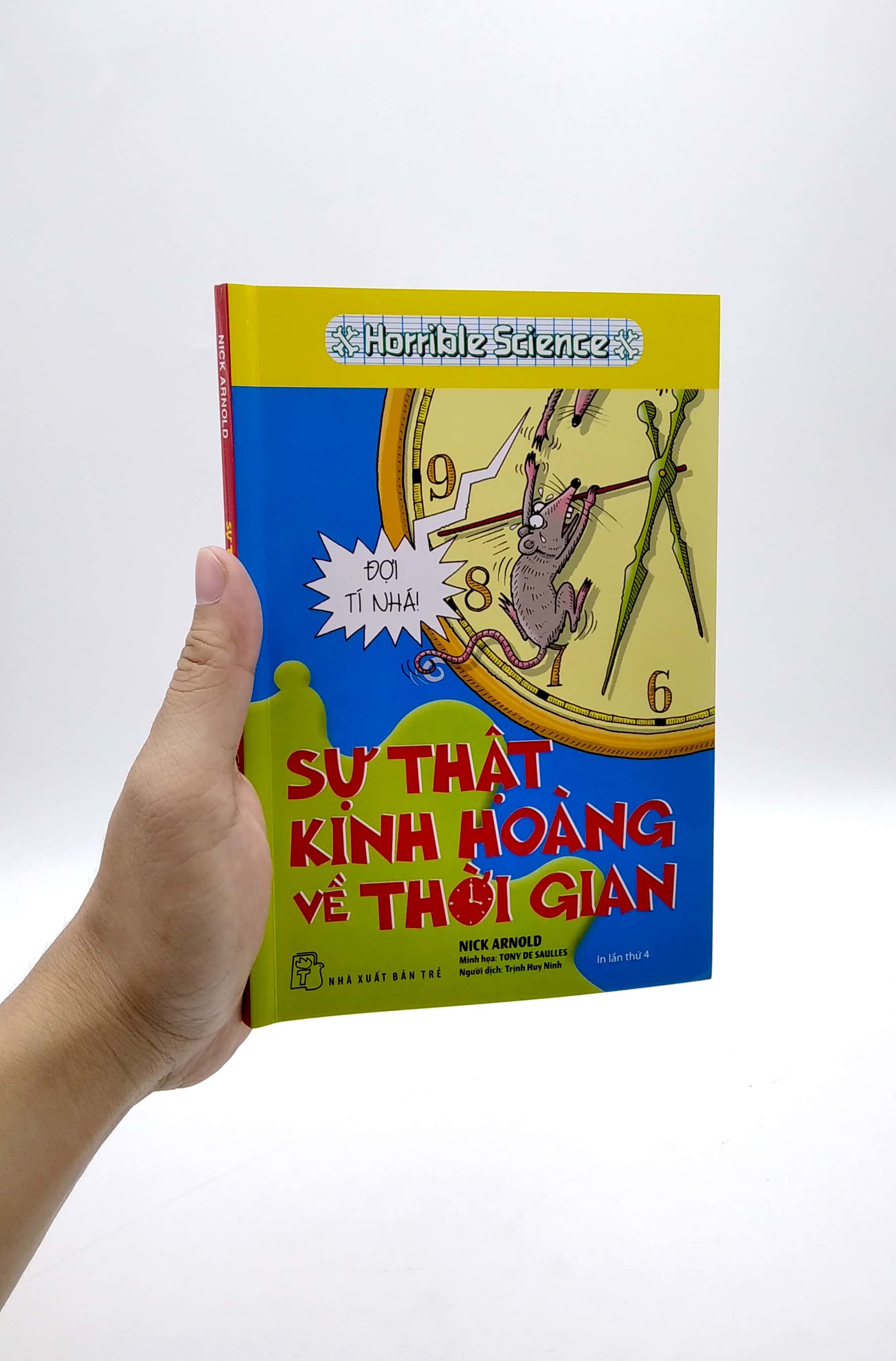 horrible science - sự thật kinh hoàng về thời gian(tái bản 2022) - Ảnh 8